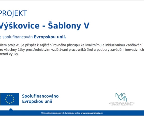 Výškovice - Šablony V